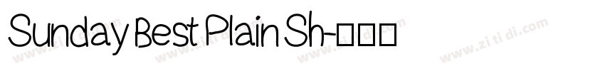Sunday Best Plain Sh字体转换